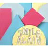 Drew Milligan & Jacob Gray - Smile Again